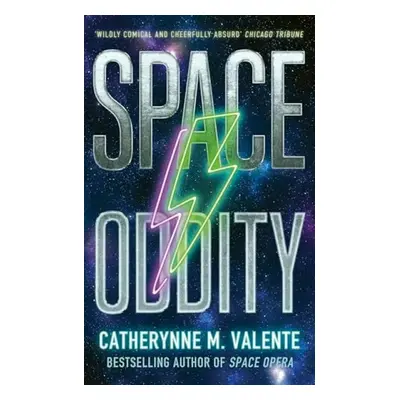 Space Oddity - Valente, Catherynne M.