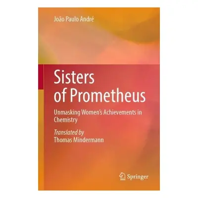 Sisters of Prometheus - Andre, Joao Paulo