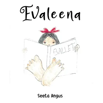 Evaleena - Angus, Seeta