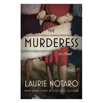 Murderess - Notaro, Laurie