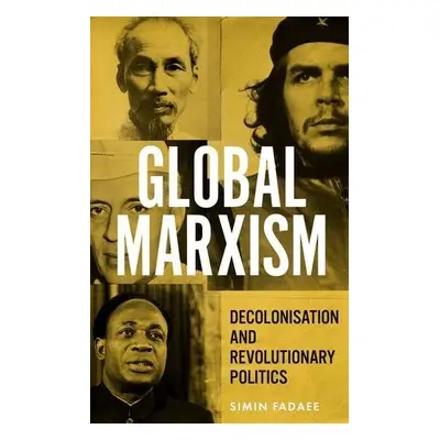 Global Marxism - Fadaee, Simin