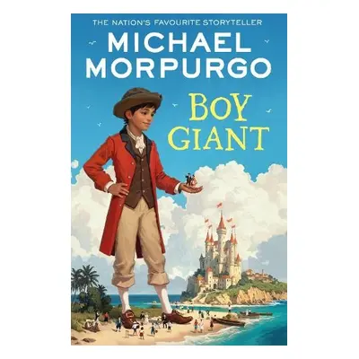 Boy Giant - Morpurgo, Michael