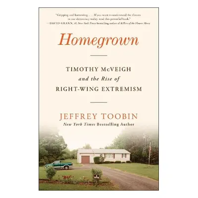 Homegrown - Toobin, Jeffrey