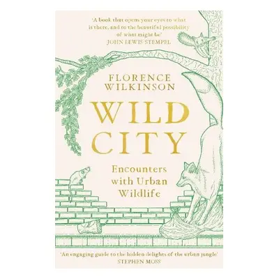 Wild City - Wilkinson, Florence