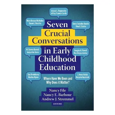 Seven Crucial Conversations in Early Childhood Education