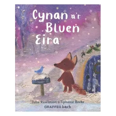 Cynan a’r Bluen Eira - Rawlinson, Julia