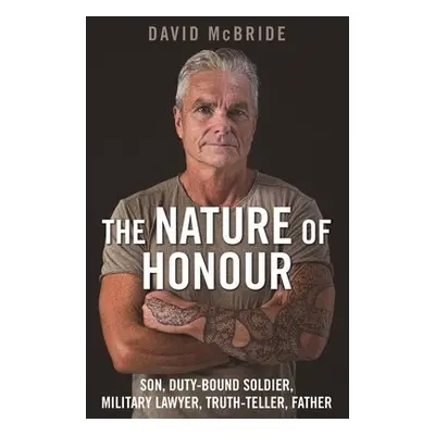 Nature of Honour - McBride, David