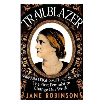 Trailblazer - Robinson, Jane