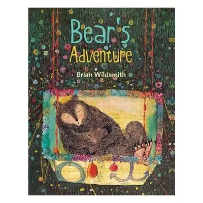 Bear's Adventure - Wildsmith, Brian