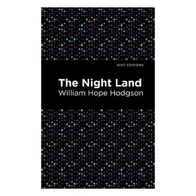 Nightland - Hodgson, William Hope