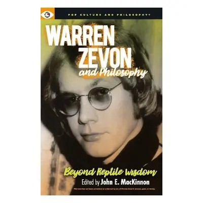 Warren Zevon and Philosophy