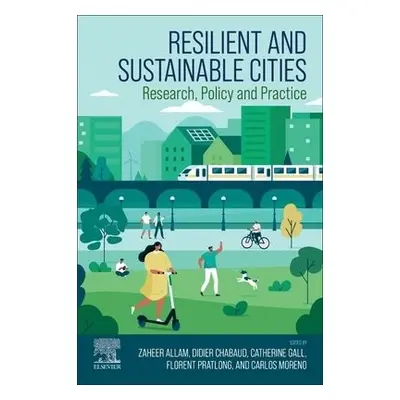 Resilient and Sustainable Cities