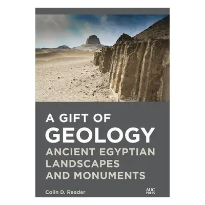 Gift of Geology - Reader, Colin D.