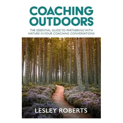 Coaching Outdoors - Roberts, Lesley