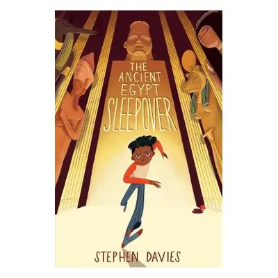 The Ancient Egypt Sleepover - Davies, Stephen