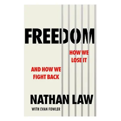 Freedom - Law, Nathan a Fowler, Evan