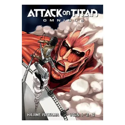 Attack on Titan Omnibus 1 (Vol. 1-3) - Isayama, Hajime