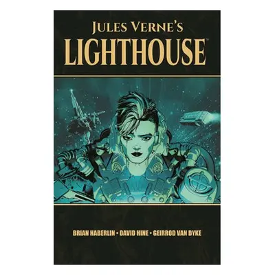 Jules Verne's Lighthouse - Hine, David a Haberlin, Brian