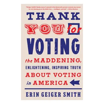 Thank You for Voting - Smith, Erin Geiger