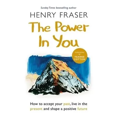 Power in You - Fraser, Henry