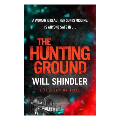 Hunting Ground - Shindler, Will