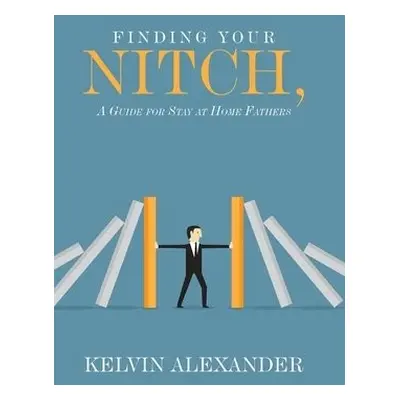 Finding Your Nitch - Alexander, Kelvin