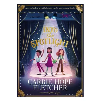 Into the Spotlight - Fletcher, Carrie Hope