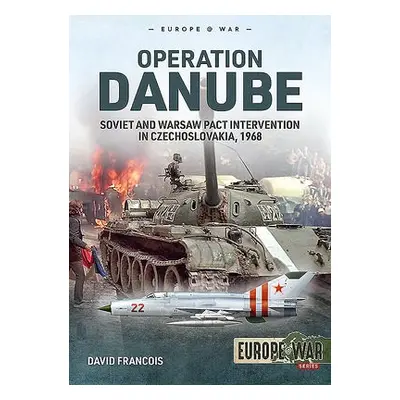 Operation Danube - Francois, David