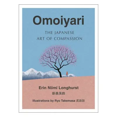 Omoiyari - Longhurst, Erin Niimi