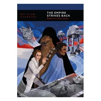 Empire Strikes Back - Harrison, Rebecca (Open University, UK)