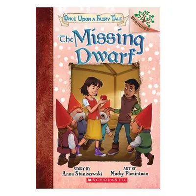 Missing Dwarf: A Branches Book (Once Upon a Fairy Tale #3)