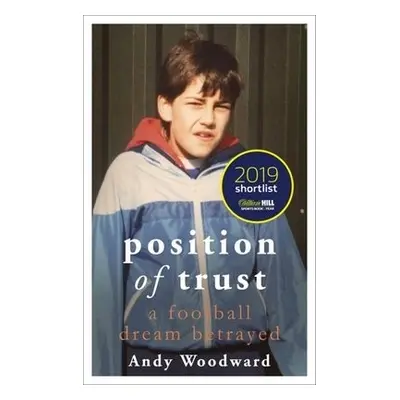 Position of Trust - Woodward, Andy