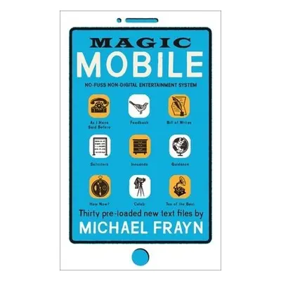 Magic Mobile - Frayn, Michael