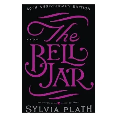 Bell Jar - Plath, Sylvia