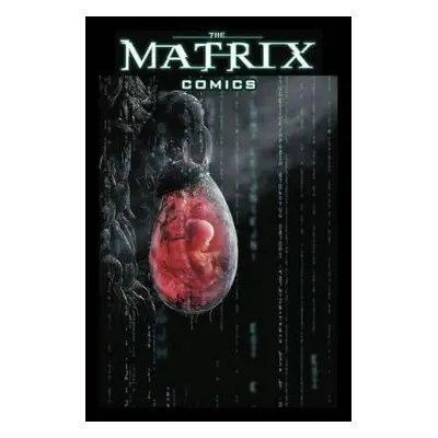 Matrix Comics 20th Anniversary Edition - The Wachowskis, Neil a Gaiman a Gibbons