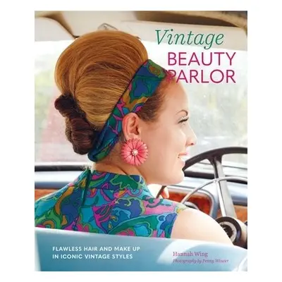 Vintage Beauty Parlor - Wing, Hannah