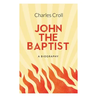 John the Baptist - Croll, Charles