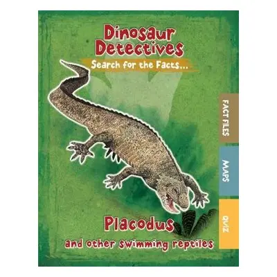 Placodus and Other Swimming Reptiles - Kelly, Tracey