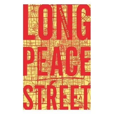 Long Peace Street - Chatwin, Jonathan