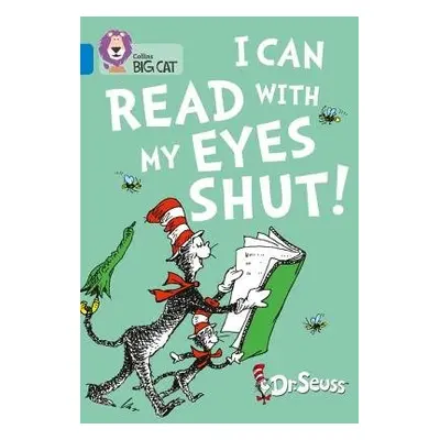 I Can Read with my Eyes Shut! - Seuss, Dr.