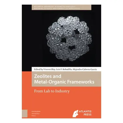 Zeolites and Metal-Organic Frameworks