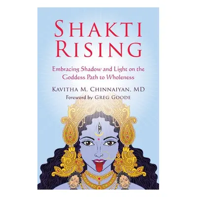 Shakti Rising - Chinnaiyan, Kavitha