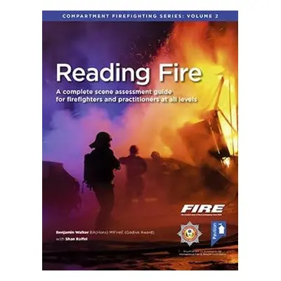 Reading Fire - Walker, Benjamin a Raffel, Shan