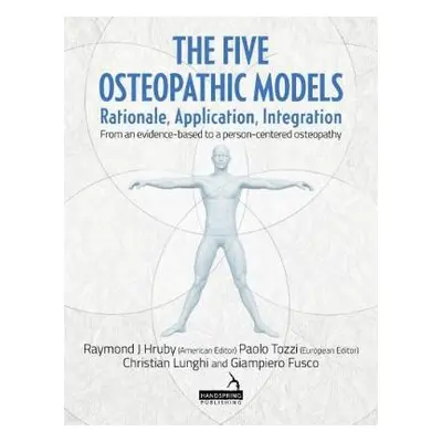 Five Osteopathic Models - Lunghi, Christian a Fusco, Giampiero