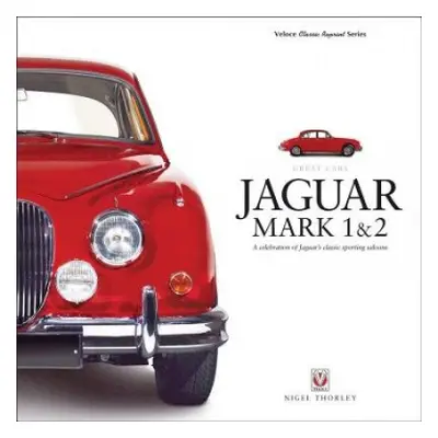 Jaguar Mark 1 a 2 - Thorley, Nigel