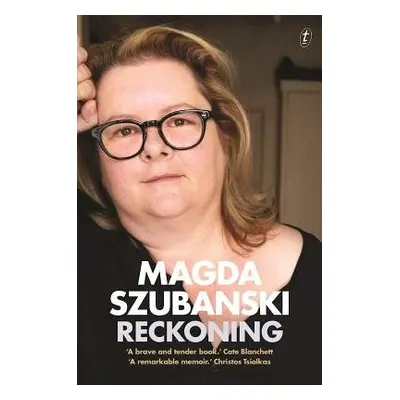 Reckoning: A Memoir - Szubanski, Magda