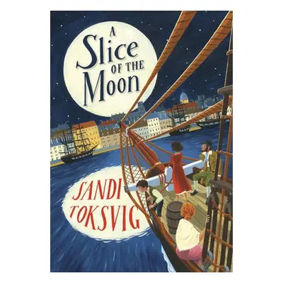 Slice of the Moon - Toksvig, Sandi