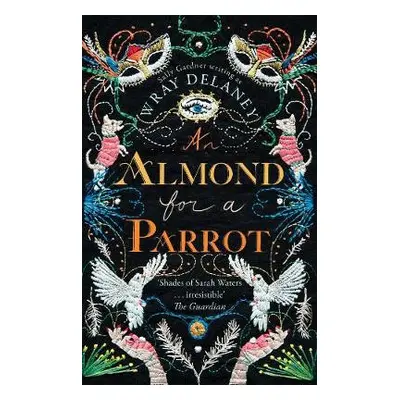 Almond for a Parrot - Gardner, Sally