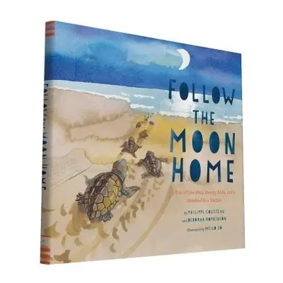 Follow the Moon Home - Cousteau, Philippe a Hopkinson, Deborah