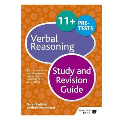 11+ Verbal Reasoning Study and Revision Guide - Hammond, Andrew a Collins, Sarah